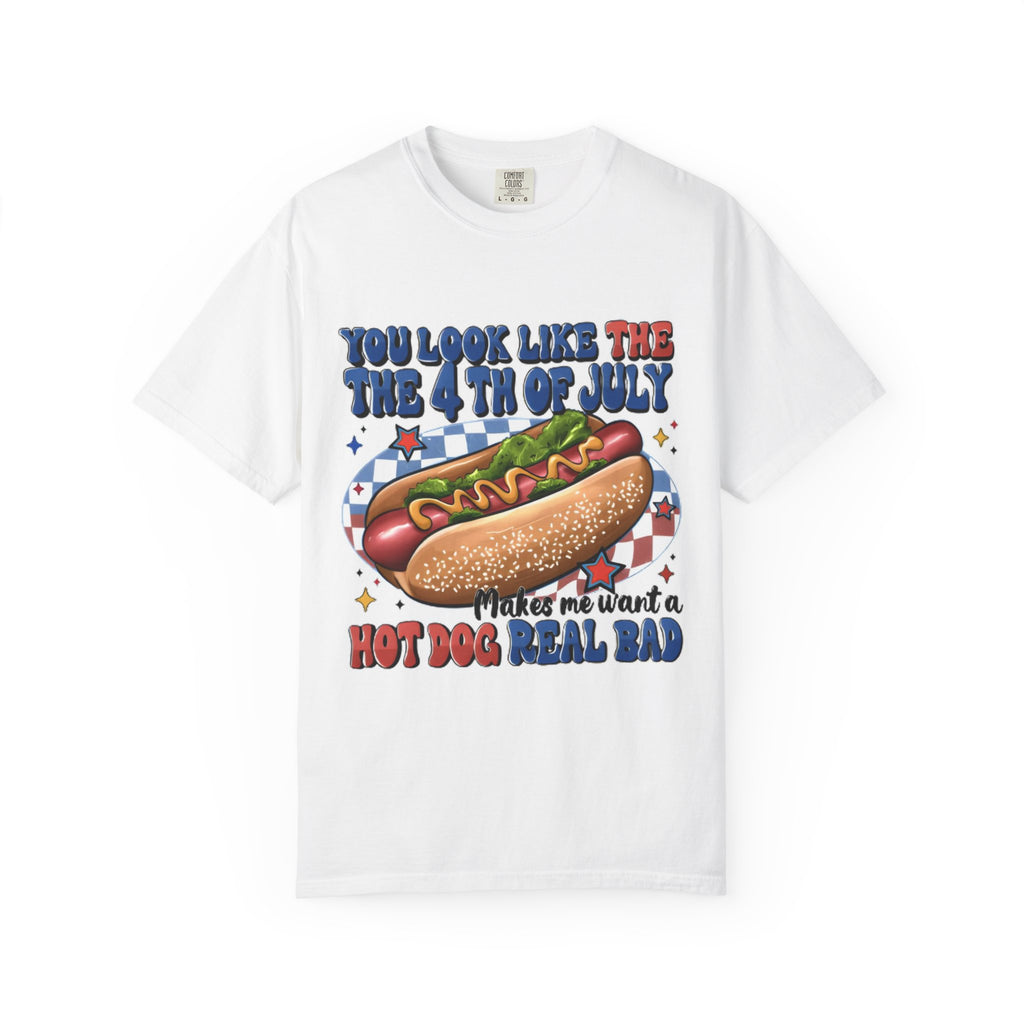 4th of July Hot Dog Graphic T-Shirt – "You Look Like the 4th of July" Patriotic BBQ Tee