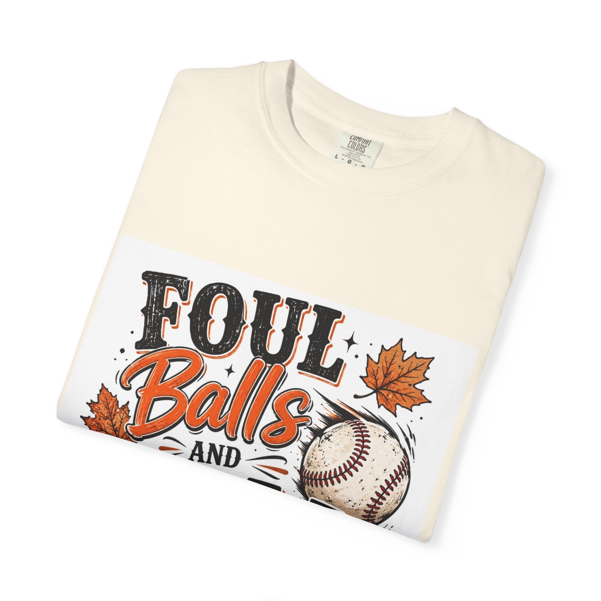 Foul Balls and Fall Y'all T-Shirt