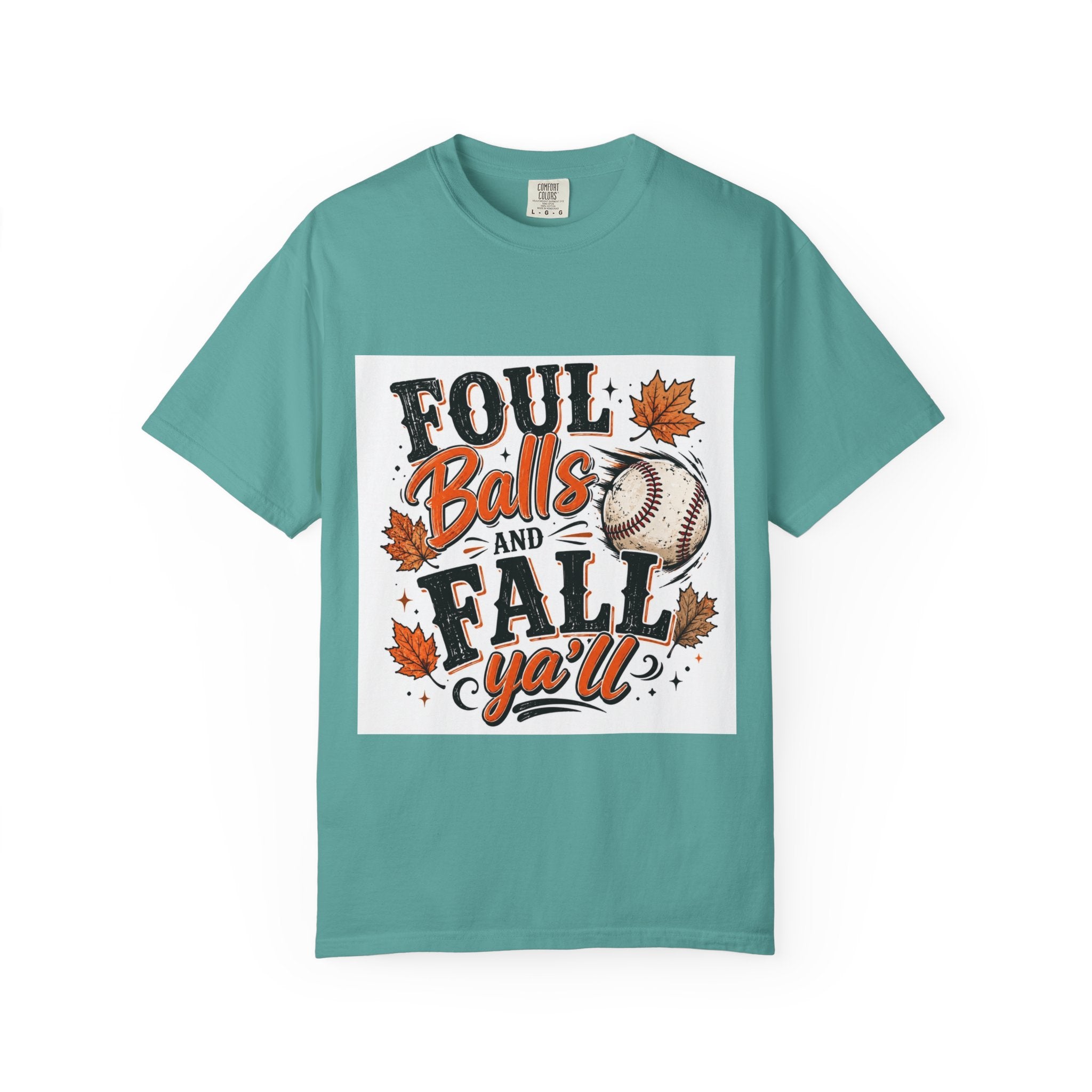 Foul Balls and Fall Y'all T-Shirt