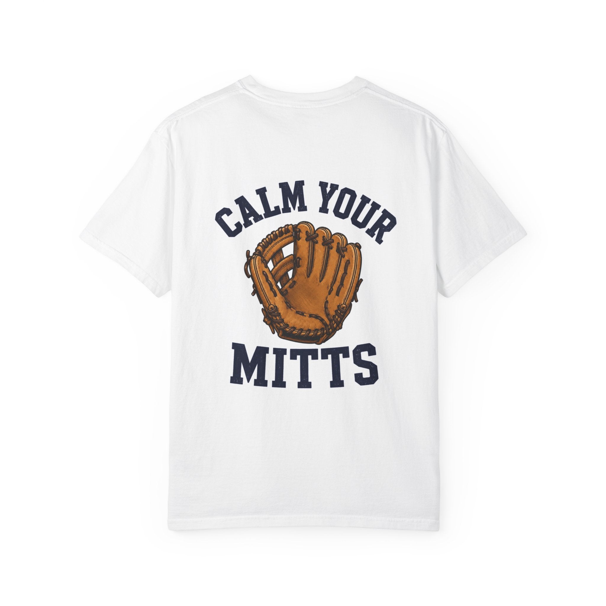 Baseball T-Shirt — "Calm Your Mitts" Graphic Tee (Retro Glove Design)