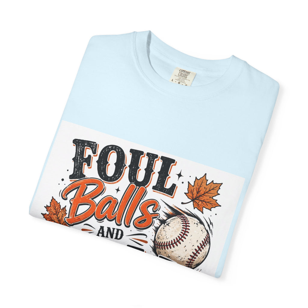Foul Balls and Fall Y'all T-Shirt