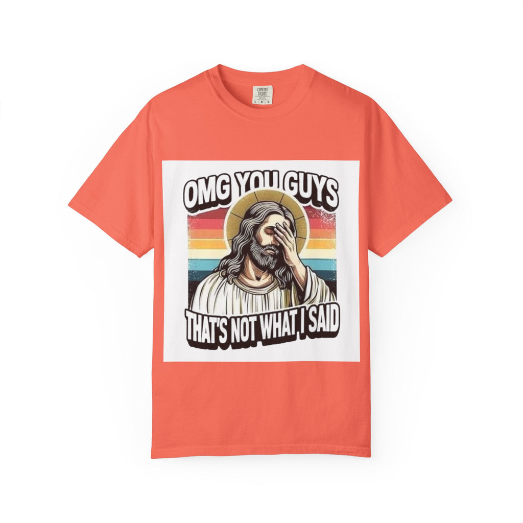 Jesus Facepalm T‑Shirt – "OMG You Guys, That's Not What I Said" Retro Graphic Tee