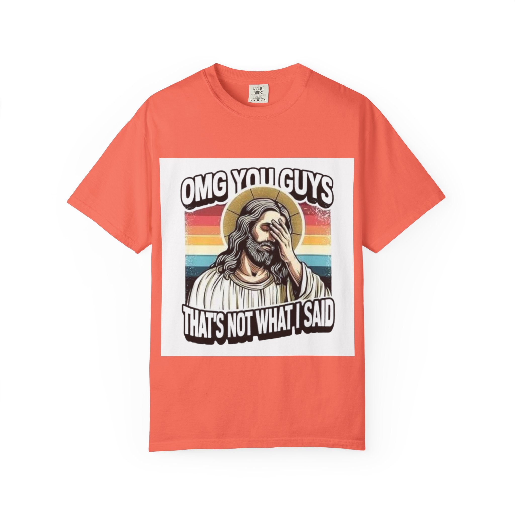 Jesus Facepalm T‑Shirt – "OMG You Guys, That's Not What I Said" Retro Graphic Tee