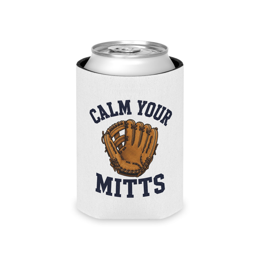 Can Cooler — "Calm Your Mitts" Baseball Glove Can Cooler
