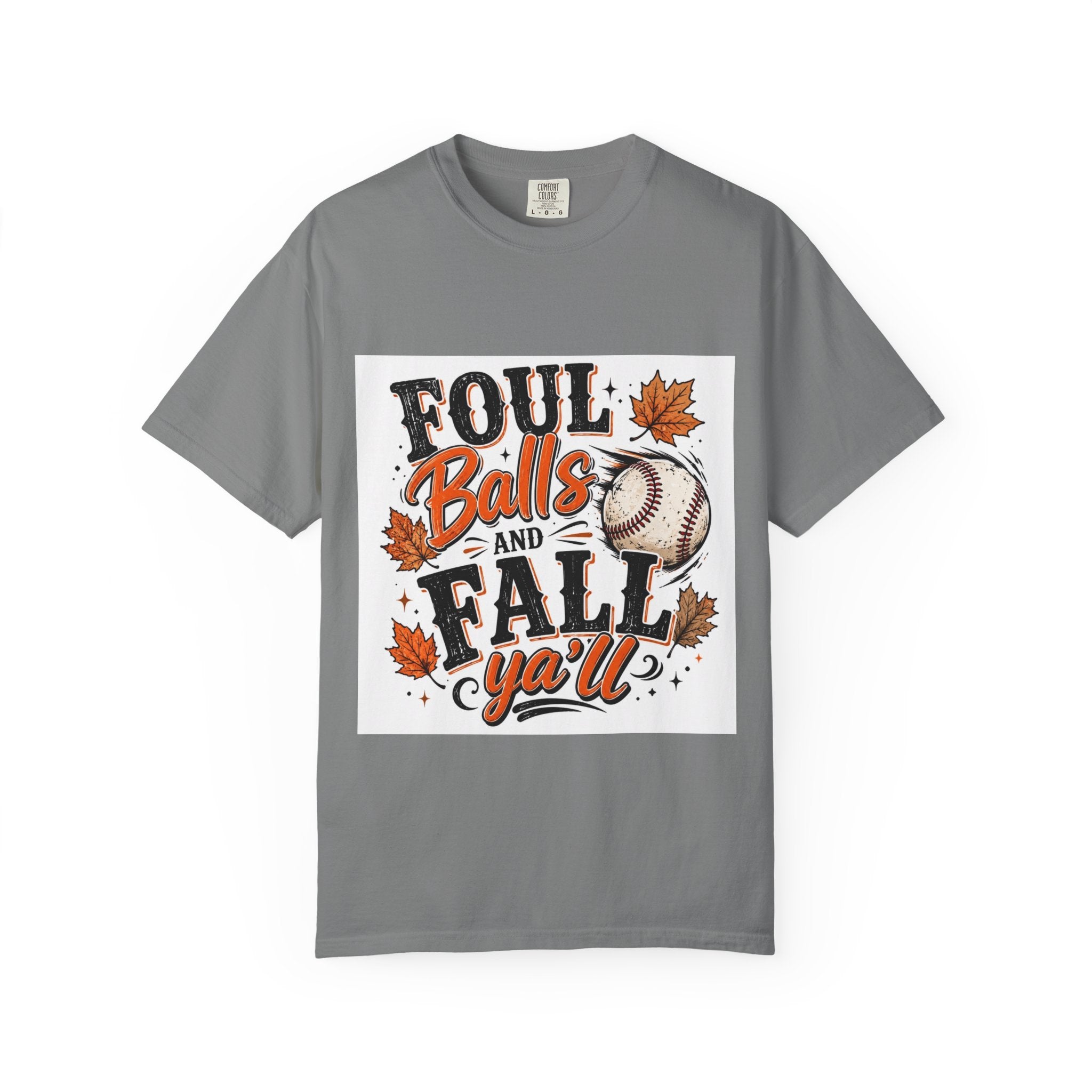 Foul Balls and Fall Y'all T-Shirt