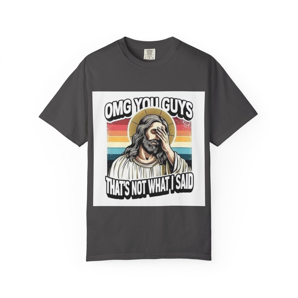 Jesus Facepalm T‑Shirt – "OMG You Guys, That's Not What I Said" Retro Graphic Tee