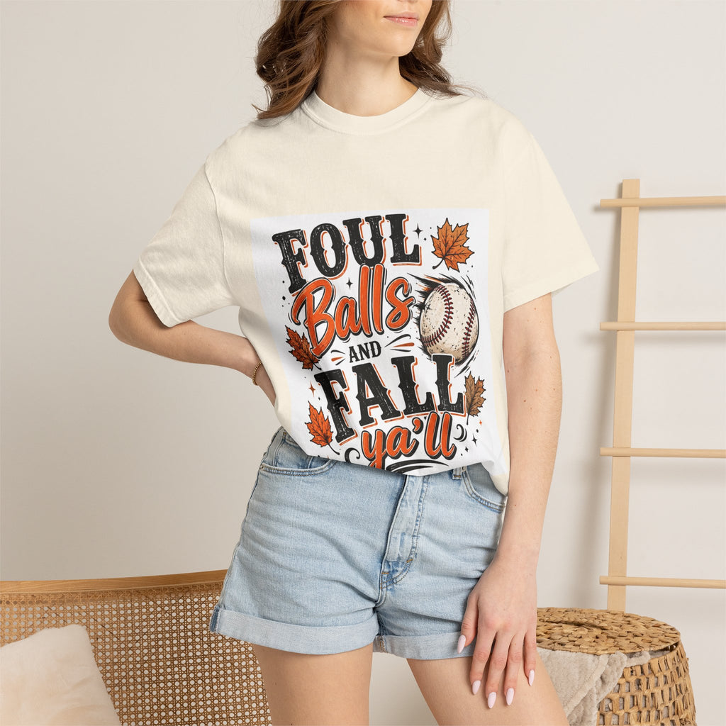 Foul Balls and Fall Y'all T-Shirt
