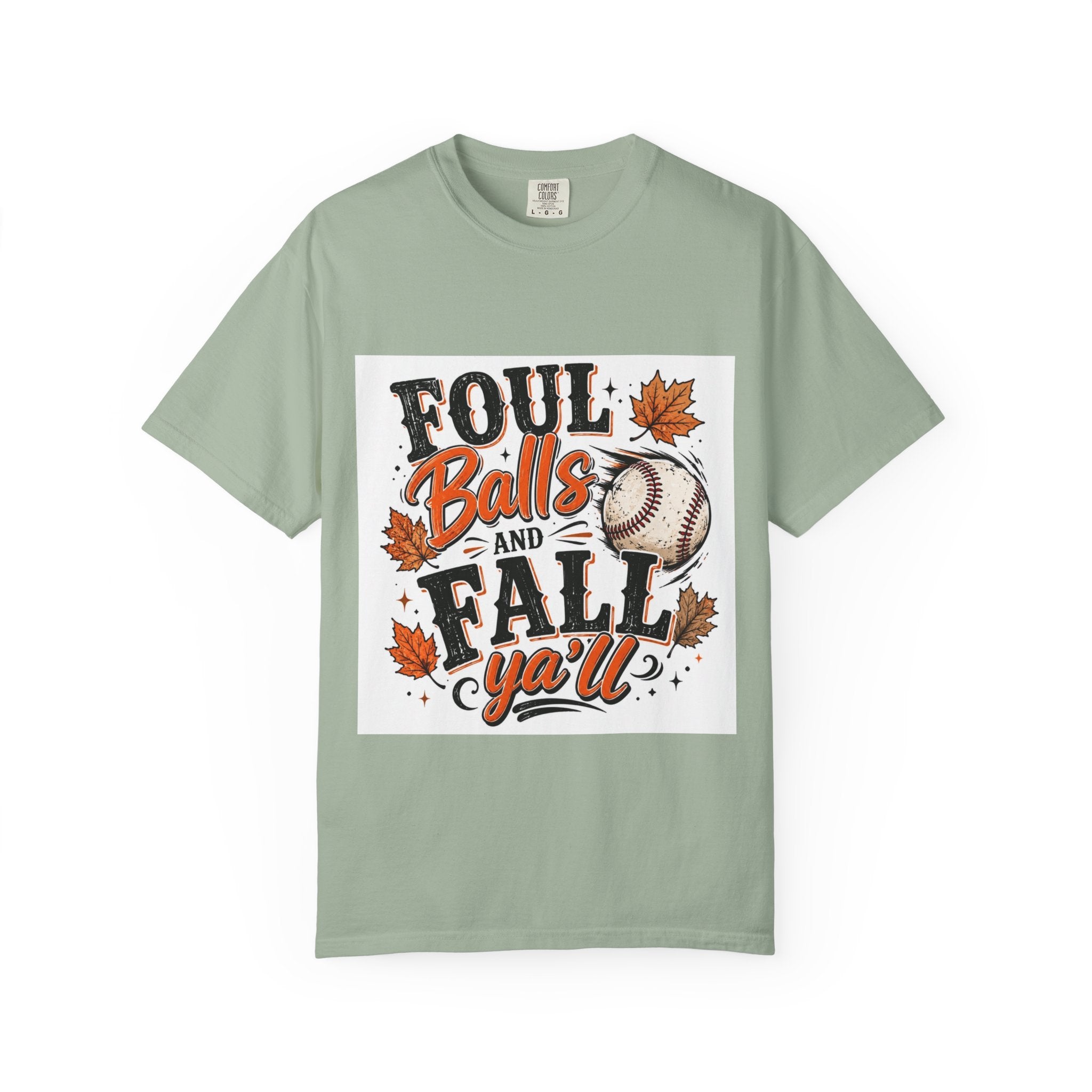 Foul Balls and Fall Y'all T-Shirt