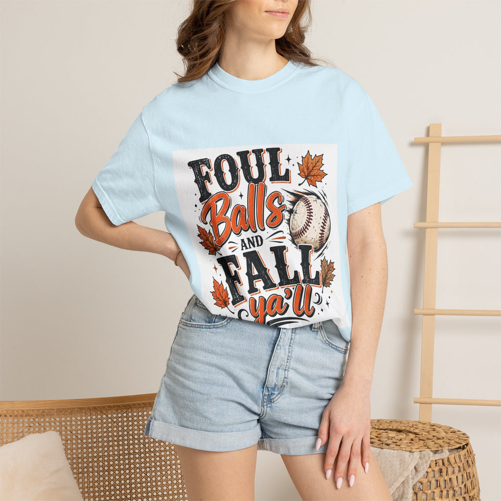Foul Balls and Fall Y'all T-Shirt
