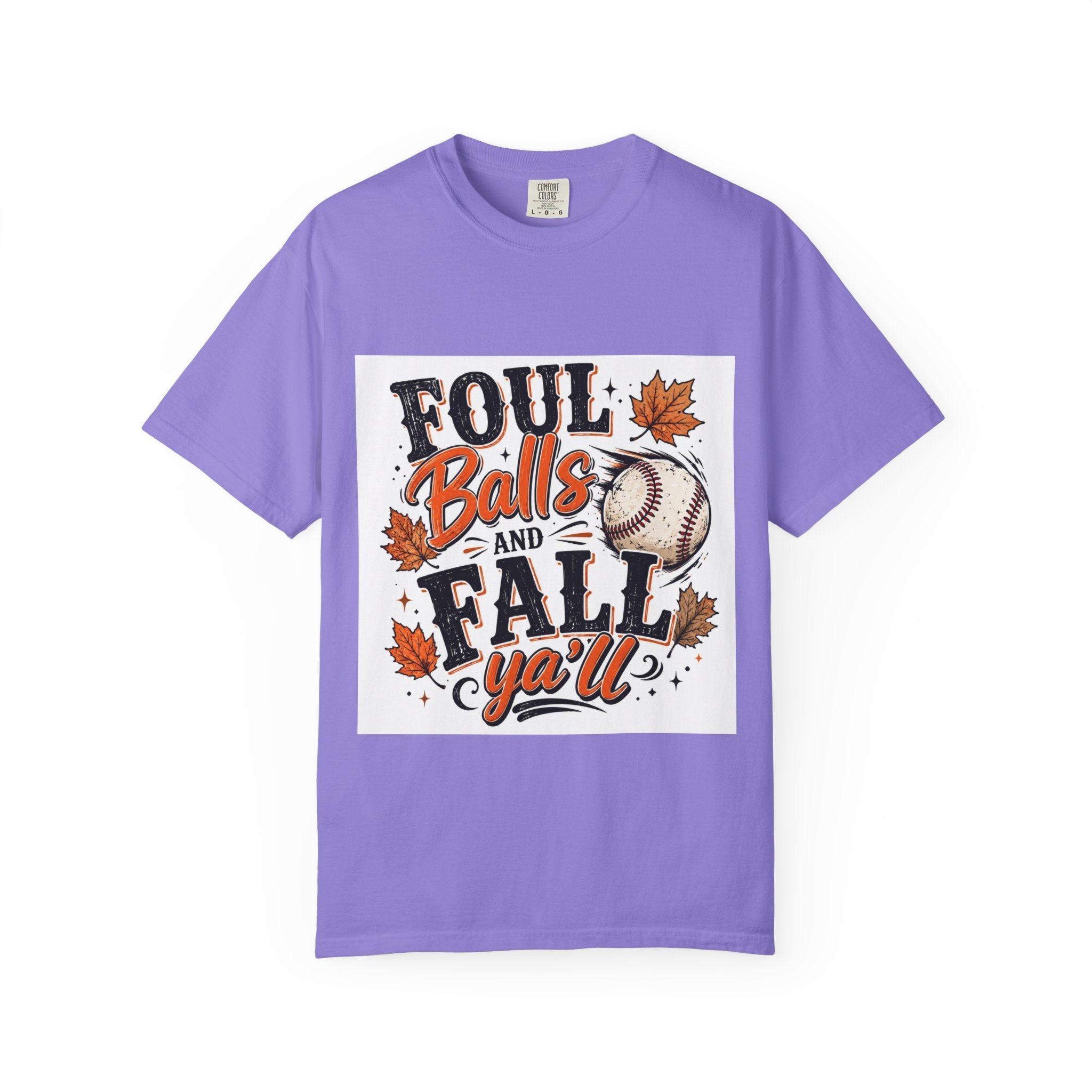 Foul Balls and Fall Y'all T-Shirt