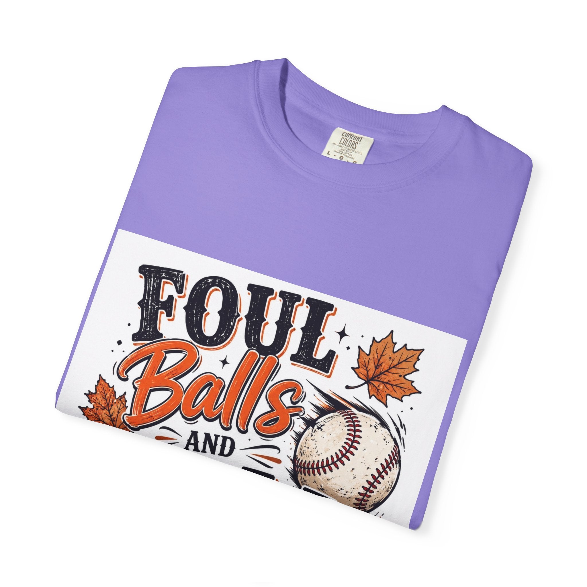 Foul Balls and Fall Y'all T-Shirt
