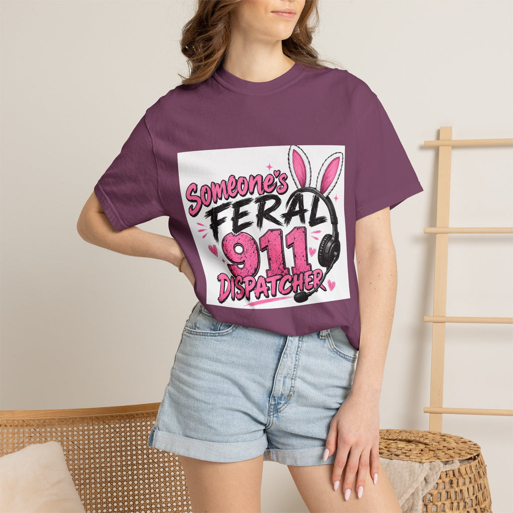 911 Dispatcher T‑Shirt — "Someone's Feral" Cute Pink Bunny Headset Design