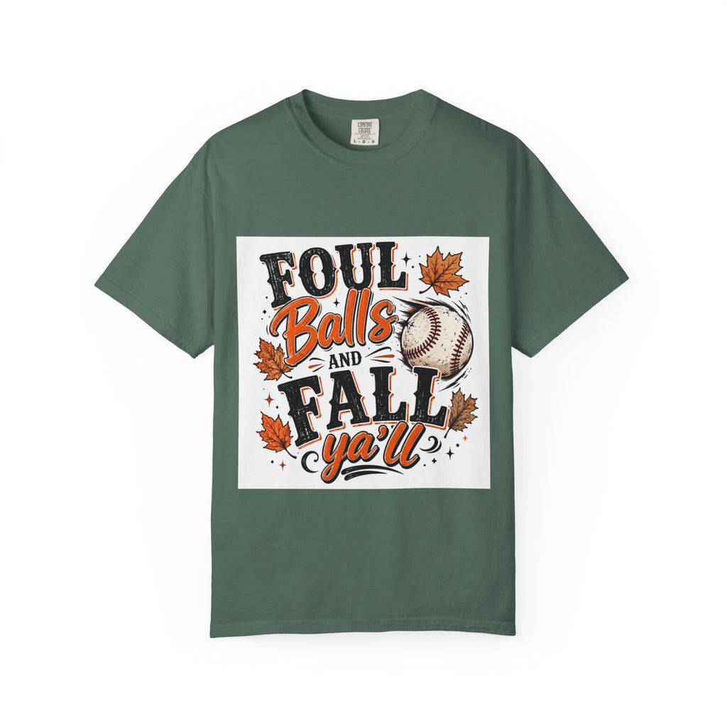 Foul Balls and Fall Y'all T-Shirt